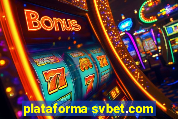 plataforma svbet.com